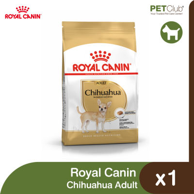 [PETClub] Royal Canin Chihuahua Adult - สุนัขโต พันธุ์ชิวาวา 3 ขนาด [500g. 1.5kg 3kg.]