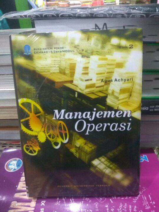 Buku Materi Pokok Manajemen Operasi Edisi 2 - Agus Achyari | Lazada ...