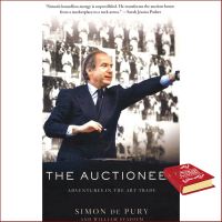 Positive attracts positive ! &amp;gt;&amp;gt;&amp;gt; หนังสือ The Auctioneer: Adventures In The Art Trade : 9781250059789