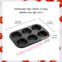 Chefmade Non Stick 6 Cups Muffin Pan WK 9711  จำนวน 1 ชิ้น ถาดอบ เบเกอรี่ แม่พิมพ์ พิมพ์ทำขนม แม่พิมพ์อบขนม บริการเก็บเงินปลายทาง