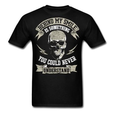 Skull Funny Quote - Behind My Smile T-Shirt Hot Sale  88SA
