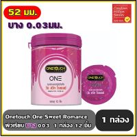 ถุงยางอนามัย วันทัช วัน สวีท โรแมนซ์    Onetouch ONE Sweet Romance Condom   ขนาด 52 มม. ผิวเรียบ แบบบาง 003 บรรจุ 12 ชิ้น