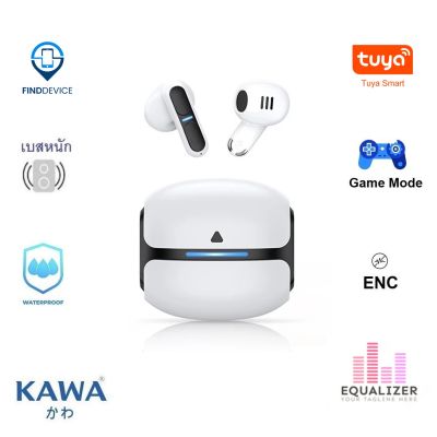 หูฟังบลูทูธ Kawa Theta tws สำหรับเล่นเกมส์ บลูทูธ 5.3 มาพร้อมเกมส์โหมด ปรับ EQ ได้ ค้นหาตำแหน่งที่ตั้งได้ รองรับ Tuya หูฟังไร้สาย