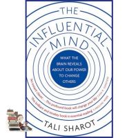 Happy Days Ahead ! INFLUENTIAL MIND, THE: WHAT THE BRAIN REVEALS ABOUT OUR POWER TO CHANGE OTHERS