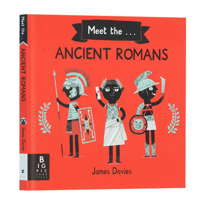 Meet the ancient Romans English original meet the ancient Romans English childrens history Popular Science Picture Book James Davies James Davies original English book