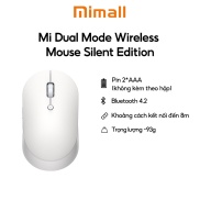 Chuột Không Dây XIAOMI Mi Dual Mode Wireless Mouse Silent Edition