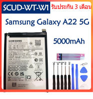 Original แบตเตอรี่ Samsung Galaxy A22 5G SM-A226B battery  SCUD-WT-W1 5000mAh รับประกัน 3 เดือน