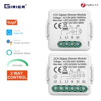 GIRIER Tuya ZigBee 3.0ไฟหรี่อัจฉริยะโมดูลสวิตซ์  10A รองรับสวิตช์หรี่แสงได้ควบคุม2ทางทำงานร่วมกับ Alexa Alice Google Home