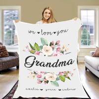 We Love You Grandma, Customized Fleece Blanket for Grandparents with Quotes, Grandpa Grandma Nana Gigi, Super Soft Cozy Blanket