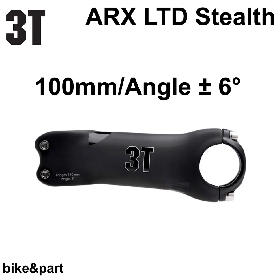 คอแฮนด์ Carbon STEM 3T ARX LTD Stealth 100mm 6° (Clamp: 31.8mm