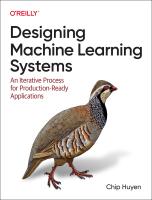 หนังสืออังกฤษใหม่ Designing Machine Learning Systems : An Iterative Process for Production-Ready Applications [Paperback]