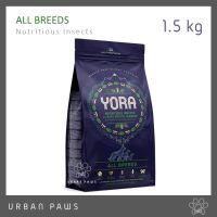 อาหารสุนัข Yora - All Breed จากโปรตีนแมลง สำหรับสุนัขโตเต็มวัย ทุกสายพันธุ์ ขนาด 1.5 kg