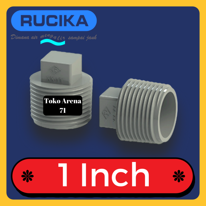 Plug Inchi Inch Aw Rucika Pvc Tutup Kran Keran Dop Drat Luar