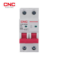 CNC YCB9-80DM 2P DC MCB 6KA 500V Mini Circuit Breaker 16A 20A 25A 40A 50A DC MCB สำหรับระบบ PV