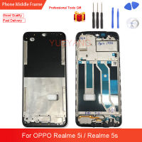 สำหรับ OPPO Realme 5i RMX2030 RMX2032โครงหน้ากากกลางที่อยู่อาศัยแผงจอแอลซีดีรองรับกลางแผงหน้าปัดสำหรับ OPPO Realme 5S RMX1925เปลี่ยนอะไหล่ซ่อม