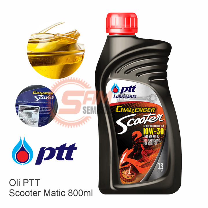 Oli Motor Matic PTT Challenger Scooter 10W30 800ml JASO MB Lubricants Scooter Beat Mio Vario