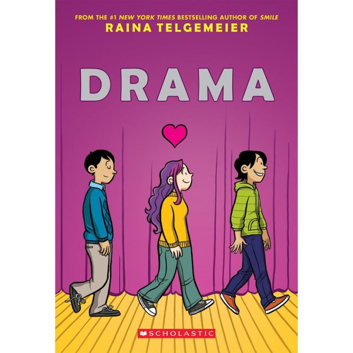 You just have to push yourself ! &gt;&gt;&gt; Drama : A Graphic Novel by Telgemeier, Raina