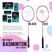 PERFLY ไม้แบด ไม้แบดมินตัน แร็คเกตแบดมินตันสำหรับผู้ใหญ่ รุ่น BR 930 P ( ADULT BADMINTON RACKET BR 930 P ) แบดมินตัน แบตมินตัน Badminton แร็คเก็ตแบด