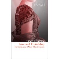 A happy as being yourself ! Love and Freindship : Juvenilia and Other Short Stories By (author) Jane Austen Paperback Collins Classics English