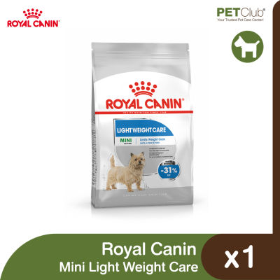 [PETClub] Royal Canin Mini Light Weight Care - สุนัขโต พันธุ์เล็ก อ้วนง่าย 3 ขนาด [1kg 3kg 8kg.]