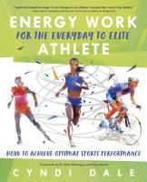 หนังสืออังกฤษใหม่ Energy Work for the Everyday to Elite Athlete : How to Achieve Optimal Sports Performance [Paperback]