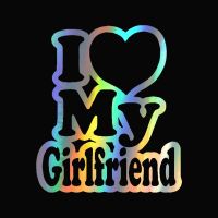 11.5CM*13.2CM I love My Girlfriend Vinyl Decal Car Sticker Diesel Car Styling Black/Laser Decals  Emblems