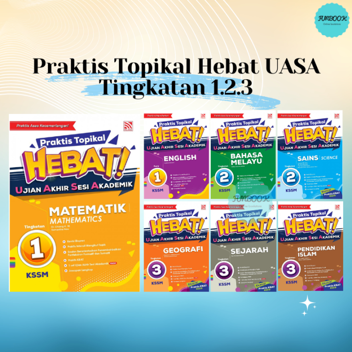 [FUNBOOK] Praktis Topikal Hebat UASA 2023 Tingkatan 1.2.3 (Pelangi ...