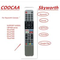 [ของแท้] Skyworth รีโมตคอนโทรล Netflix YouTube Skyworth Coocaa 43s3n 55ub7500 และ 65ub7500 32s3n 55s3n fernbedienung QC7311628