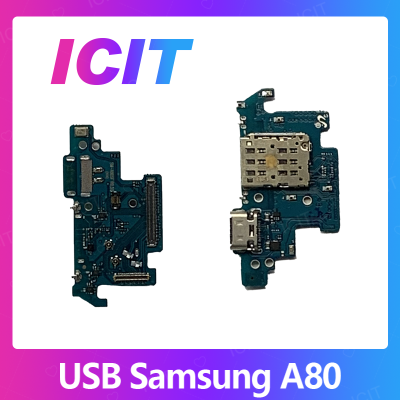 Samsung A80 / A805 อะไหล่สายแพรตูดชาร์จ แพรก้นชาร์จ Charging Connector Port Flex Cable（ได้1ชิ้นค่ะ) สินค้าพร้อมส่ง คุณภาพดี อะไหล่มือถือ (ส่งจากไทย) ICIT 2020
