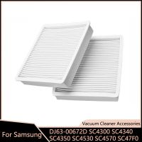 เครื่องกรอง Hepa เหมาะสำหรับ Samsung DJ63-00672D SC4300 SC4340 SC4350 SC4530 SC4570 SC47F0เครื่องดูดฝุ่นอะไหล่ทดแทนตัวกรองฝุ่น