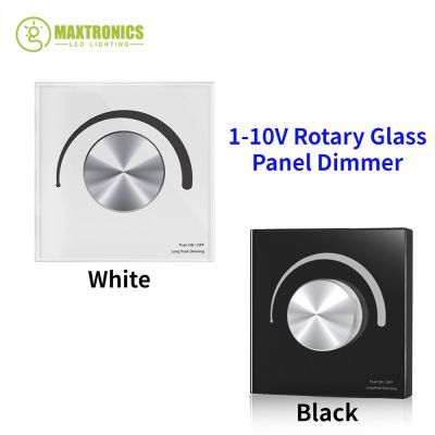 ✇✠▩ 1-10V Rotary Glass Panel Dimmer T18-2 AC110V-220V 1CH Rotate Knob To Change Brightness For Single Color LED Strip Tape Lighting