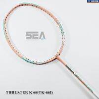 VICTOR ไม้แบดมินตัน รุ่น THRUSTER K 66(I)Sakura Pink(Power Type)66g/Head Heavy/Medium/30lbs Genuine 100% Victor Thailand