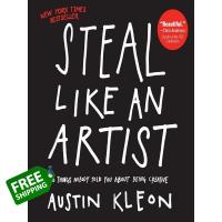 How may I help you? &amp;gt;&amp;gt;&amp;gt; หนังสือภาษาอังกฤษ STEAL LIKE AN ARTIST: 10 THINGS NOBODY TOLD YOU ABOUT BEING CREATIVE