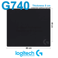 Logitech G740 Gaming Mousepad แผ่นรองเมาส์ สำหรับเล่นเกมส์ ของแท้