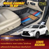 Lexus NX300h 2014-2017 SUV Set B (เฉพาะห้องโดยสาร2แถว) พรมรถยนต์ Lexus NX300h 2014 2015 2016 2017 พรม7D VIP Magic Carmat