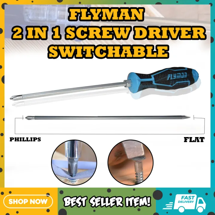 2 in 1 Flyman Screw Driver Switchable Phillips Screw driver / Flat Head