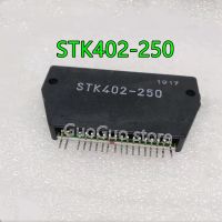 โมดูล250 STK402 STK402-250ของแท้ใหม่1ชิ้น