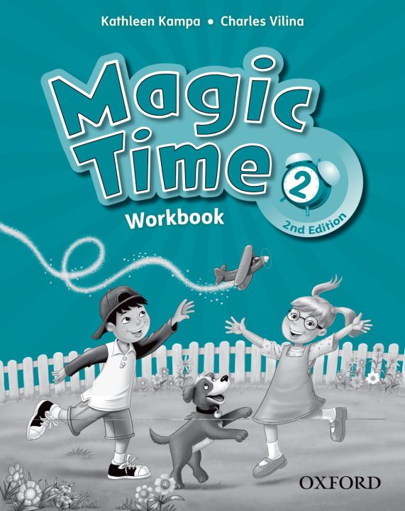 หนังสือ Magic Time 2nd ED 2 : Workbook (P)