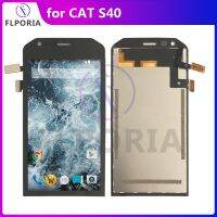 LCD สำหรับ CAT S40หน้าจอ LCD สำหรับ CAT S40 Touch Screen Digitizer Screen Assembly ทดสอบซ่อมศัพท์ Part Replacement