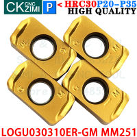 MM251 LOGU 030310 ER GM คาร์ไบด์แทรก Fast Feed Milling Inserts เครื่องมือ CNC เครื่องกลึงโลหะเครื่องมือ