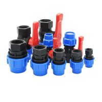 ☁✔ 20/25/32/40/50mm PE Pipe Quick Connector With Female Thread 1/2 3/4 1 1.2 1.5 Water Pipe Joint Plastic Fittings