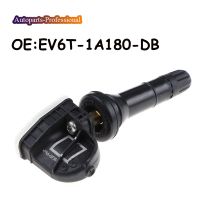 brand new Car accessories EV6T 1A180 DB EV6T 1A150 CB For Ford Mondeo Focus C Max TPMS Tire Pressure sensor 433MHZ