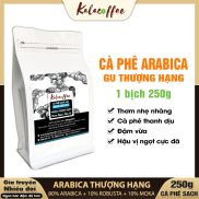 250g Cafe Arabica Cà Phê Thượng Hạng rang xay KALACOFFEE pha phin