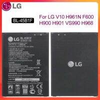 แบตเตอรี่ เดิม LG V10 H961N F600 H900 H901 VS990 H968 BL-45B1F 3000mAh