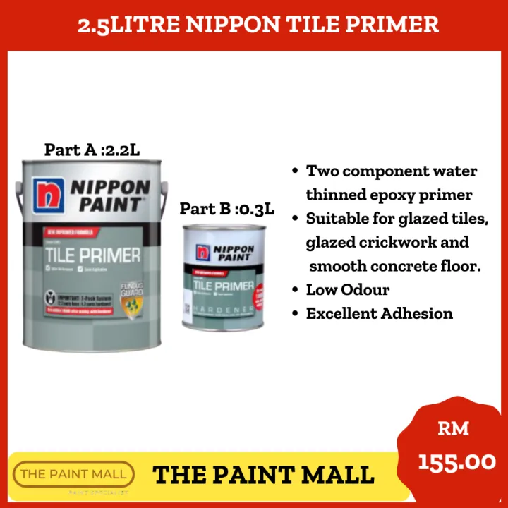 [THEPAINTMALL]2.5Litre Nippon Paint Tile Primer 2.5L (Epoxy Primer For