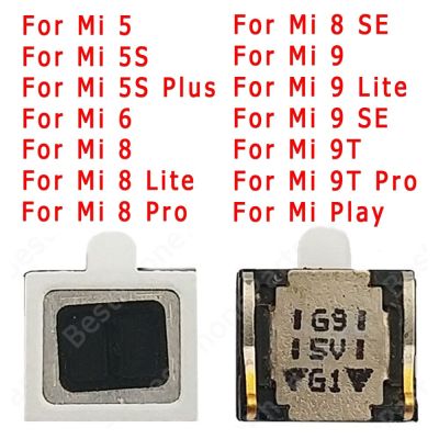สำหรับ Mi 5 5S Plus 6 8 SE 9 Lite 9T Pro Mi8 Mi9หูฟัง Mi6ในตัวซ่อมแซมหูฟังด้านบนอะไหล่หูฟัง