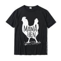 COD Funny Mothers Day Mama Hen Chicken Gift Mom Farm Shirt Prevailing Summer Top T-Shirts Cotton Men Tops &amp; Tees Summe แฟชั่นแขนสั้นผ้าฝ้าย