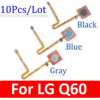 10Pcs，Finger Reader Fingerprint Reader Sensor ID Home Button Flex Cable For LG Q60 LMX525 K50 LMX520