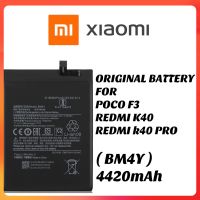 แบตเตอรี่ แท้  Battery For Poco F3 / Redmi K40 / K40 Pro (BM4Y) 4420mAh รับประกัน 6 เดือน ร้านค้า ส่งจากไทย