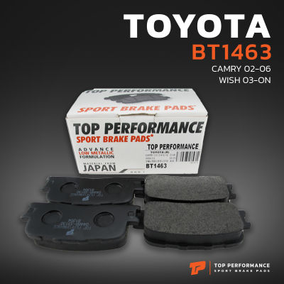 ผ้าเบรค หลัง TOYOTA CAMRY ACV30 02-06 / WISH ANE10 03-09 - BT 1463 - TOP PERFORMANCE JAPAN - ผ้า ดิสเบรค เบรก โตโยต้า แคมรี่ วิช BENDIX DB1463 04466-33130